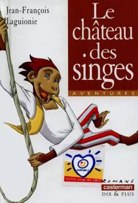 Couverture du produit · Le château des singes