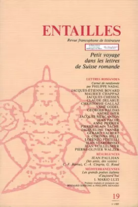 Couverture du produit · Revue Entailles, no 19, Petit voyage dans les lettres de Suisse romande
