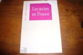 Couverture du produit · Les sectes en France
