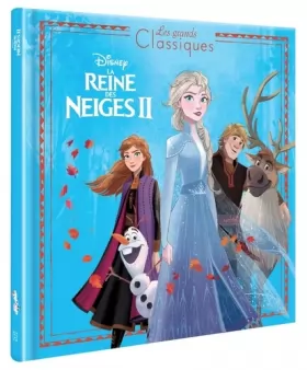 Couverture du produit · LA REINE DES NEIGES 2 - Les Grands Classiques - L'histoire du film - Disney: 0