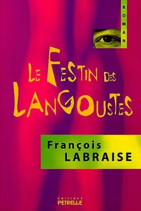 Couverture du produit · Le festin des langoustes