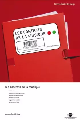 Couverture du produit · Les contrats de la musique : Le juridique au service de la musique