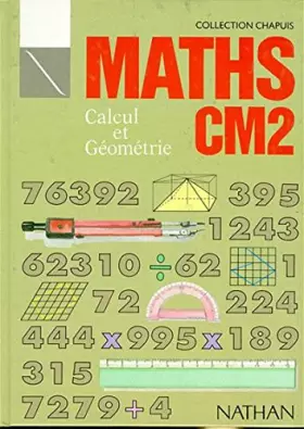 Couverture du produit · Maths CM2 : Calcul et géométrie