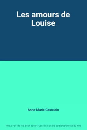 Couverture du produit · Les amours de Louise