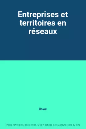 Couverture du produit · Entreprises et territoires en réseaux