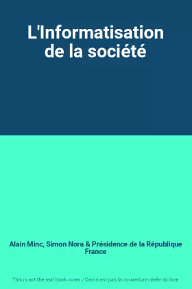 Couverture du produit · L'Informatisation de la société