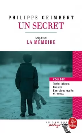 Couverture du produit · Un secret (Edition pédagogique): Dossier thématique : La Mémoire