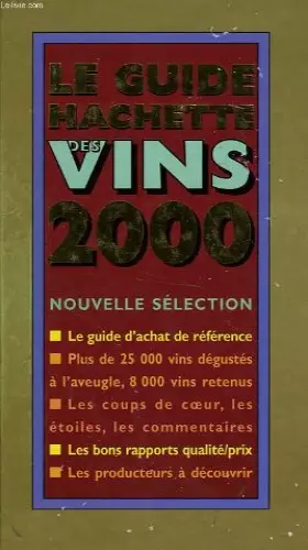 Couverture du produit · Le guide hachette des vins 2000