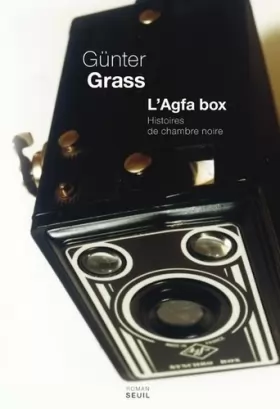 Couverture du produit · L'Agfa Box. Histoires de chambre noire
