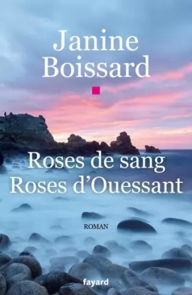 Couverture du produit · Rose de sang, rose d'Ouessant