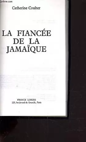 Couverture du produit · LA FIANCEE DE LA JAMAIQUE.