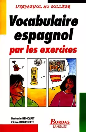 Couverture du produit · VOCAB. ESPAGNOL PAR LES EXERCICES (Ancienne Edition)