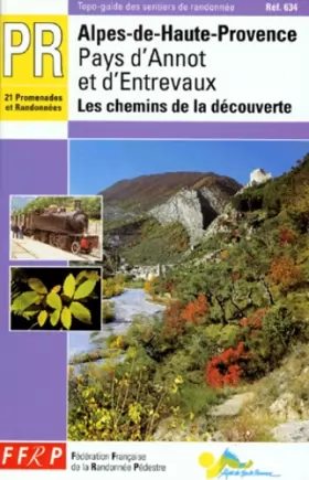 Couverture du produit · Alpes-de-Haute-Provence Pays d'Annot et d'Entrevaux : Les chemins de la découverte
