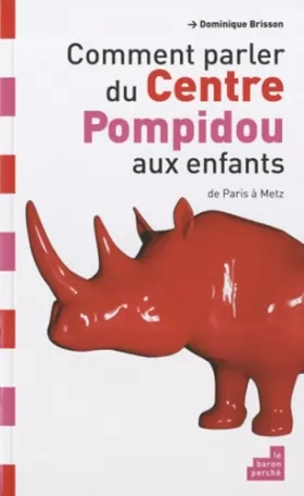 Couverture du produit · Comment parler du centre Pompidou aux enfants ?