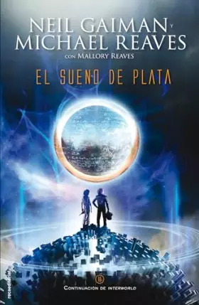 Couverture du produit · El sueno de plata / The Silver Dream