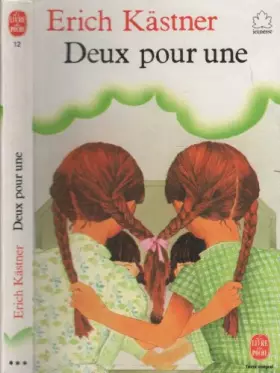 Couverture du produit · Deux pour une : Collection : Le livre de poche jeunesse n° 12