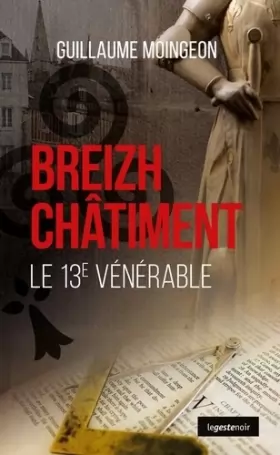 Couverture du produit · Breizh Chatiment - le 13eme Venerable - le Geste Noir - T122