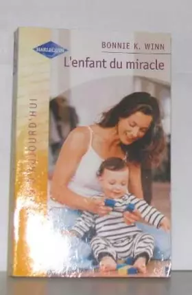 Couverture du produit · L'Enfant du miracle (Am.Auj.850)
