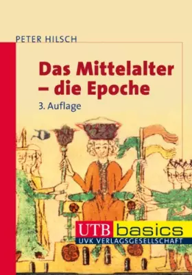Couverture du produit · Das Mittelalter - die Epoche. UTB basics