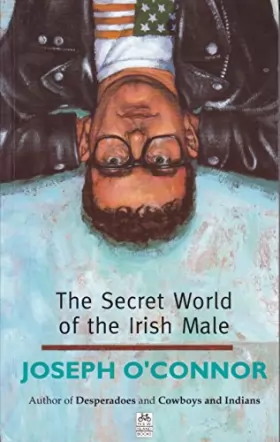 Couverture du produit · The Secret World of the Irish Male