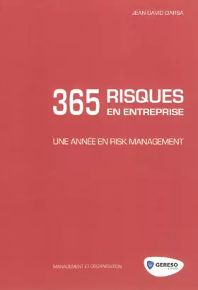 Couverture du produit · 365 risques en entreprise : Une année en risk management