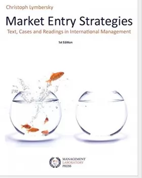 Couverture du produit · Market Entry Strategies: Text, Cases and Readings in Market Entry Management