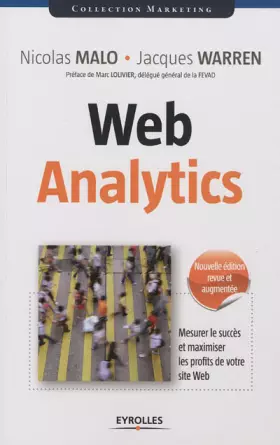 Couverture du produit · Web Analytics: Mesurer le succès et maximiser les profits de votre site web.