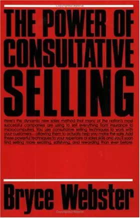 Couverture du produit · The Power of Consultative Selling