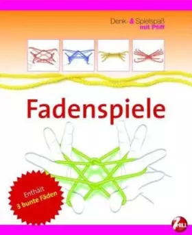 Couverture du produit · Fadenspiele: Denk und Spielspaß mit Pfiff