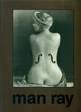 Couverture du produit · Man Ray 1890-1976