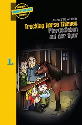 Couverture du produit · Tracking Horse Thieves - Pferdedieben auf der Spur: ab 2 jahren Englisch
