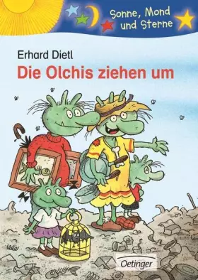 Couverture du produit · Die Olchis ziehen um. ( Ab 6 J.).