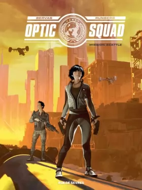 Couverture du produit · optic squad tome 1 : mission seattle