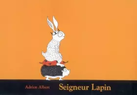 Couverture du produit · Seigneur Lapin