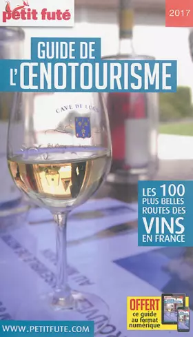 Couverture du produit · Petit Futé Guide de l'oenotourisme