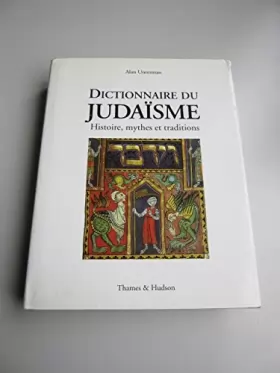 Couverture du produit · Dictionnaire du Judaïsme : Histoire, mythes et traditions