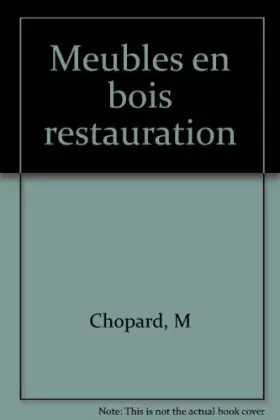 Couverture du produit · MEUBLES EN BOIS.ENTRETIEN, NETTOYAGE, RESTAURATION