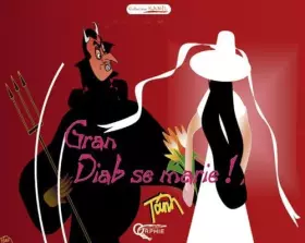Couverture du produit · Gran Diab Se Marie !