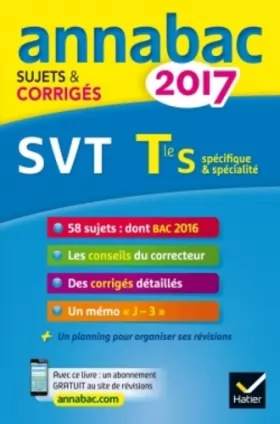 Couverture du produit · Annales Annabac 2017 SVT Tle S: sujets et corrigés du bac Terminale S