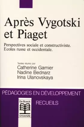 Couverture du produit · Après Vygotski et Piaget