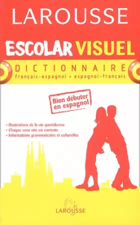Couverture du produit · Escolar Visuel : Francais-Espagnol