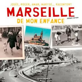 Couverture du produit · Marseille de mon enfance