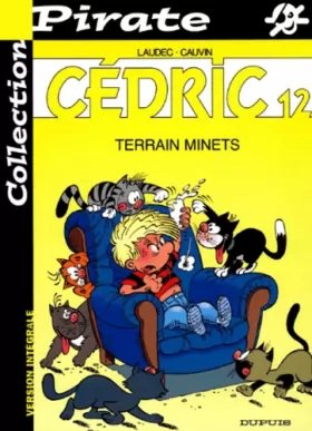 Couverture du produit · BD Pirate : Cédric, tome 12 : Terrain minets