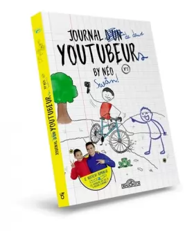 Couverture du produit · Swan & Néo – Journal d'un YouTubeur - Tome 2 – Lecture roman jeunesse sous forme de journal – Dès 8 ans (02)