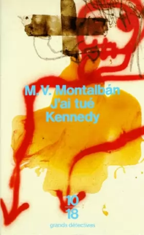Couverture du produit · J'ai tué Kennedy ou Les mémoires d'un garde du corps