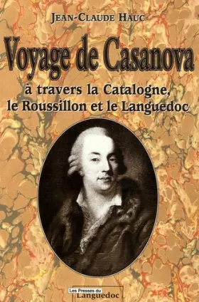 Couverture du produit · Voyage de Casanova : A travers la Catalogne, le Roussillon et le Languedoc