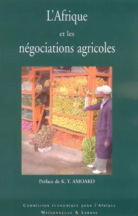 Couverture du produit · L'Afrique et les négociations agricoles