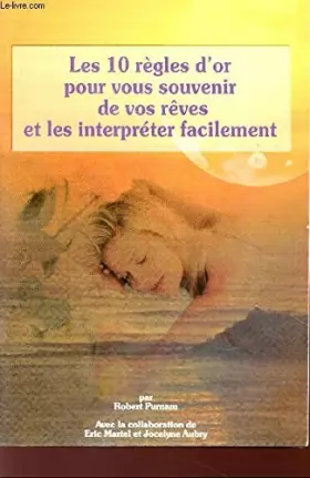Couverture du produit · Les 10 règles d'or pour vous souvenir de vos rêves et les interpréter facilement