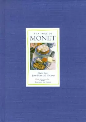 Couverture du produit · A la table de Monet