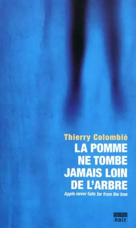 Couverture du produit · La pomme ne tombe jamais loin de l'arbre : Une enquête de l'inspecteur Belasco
